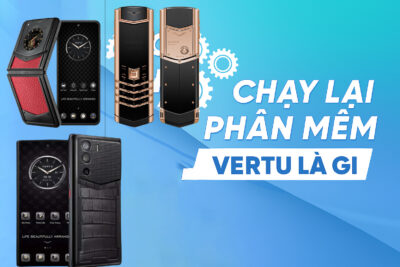 Dịch Vụ Chạy Phần Mềm Vertu Uy Tín